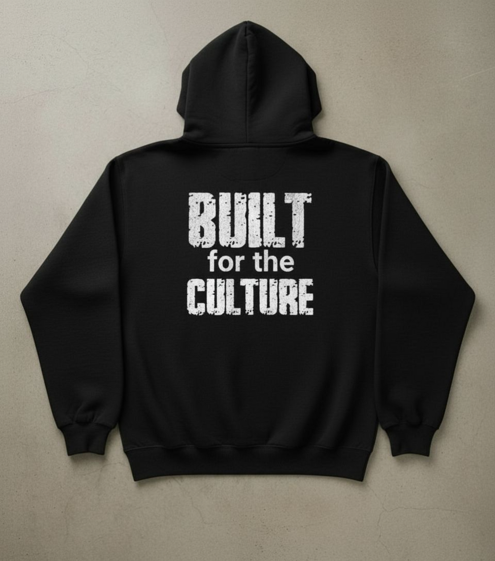 Built for the Culture Hoodie - CMC Clothing